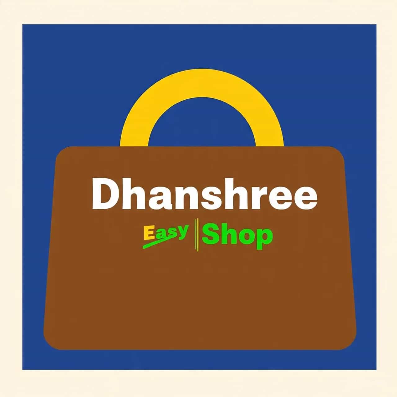 Buy DHANSHREE EASY SHOP in Rewa - Reseller Bazzar